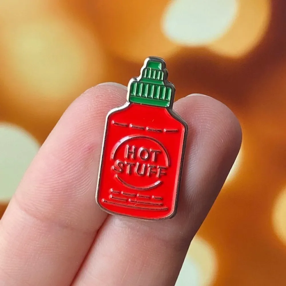 Hot Stuff Sriracha Sauce Enamel Pin/ Brooch